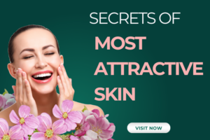 Most Accaractive Skin